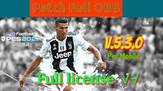 Patch CR7 V.5.3.0 Pes 2021 mobile android full license full OBB.