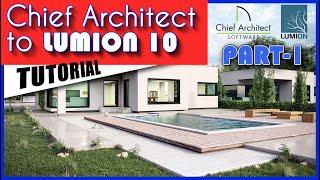 Chief Architect To Lumion Tutorial Ep-1 شرح