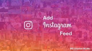 How to add Instagram Feed into your website