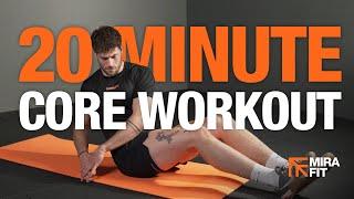 20 Min Core Workout | Mirafit