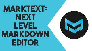 MarkText: Edit Markdown in Style!