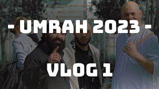 UMRAH - 2023 - VLOG 1