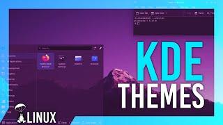 How to Theme KDE | Complete Guide | Everything to know | KDE Plasma