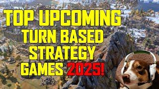  The BEST Upcoming Turn-Based Strategy Games of 2025 You MUST Play! 