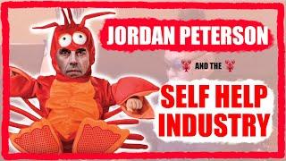 How Jordan Peterson Funnels People Into Self Improvement Grifts