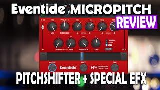 Eventide Micropitch Plugin Review - Pitchshifter + Special FX