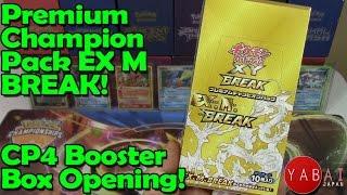 Pokemon Cards - Premium Champion Pack: EX × M × BREAK CP4 Booster Box Opening!