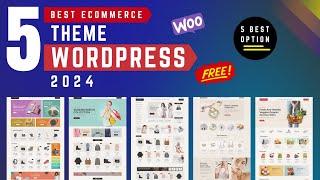 Best eCommerce Theme Wordpress 2024 | BEST FREE WooCommerce Themes For WordPress 2024