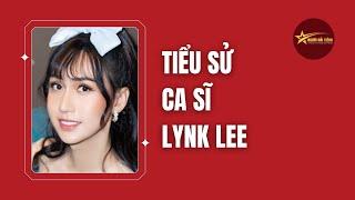 Tiểu sử ca sĩ Lynk Lee