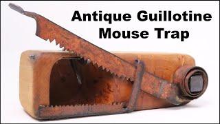 Guillotine Mouse Trap. How To Build An Antique Style Mouse Trap. Mousetrap Monday