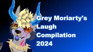 Grey Moriarty's Twitch Clips - Laugh Compilation 2024