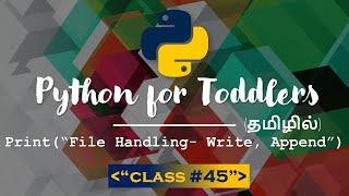 Learn Python in Tamil | File Handling in Python | [TAMIL]