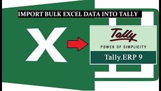 How to Import bulk entries in Tally ERP 9 GST