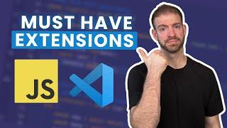 ESSENTIAL JavaScript Extensions for VS Code in 2024