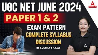 UGC NET Syllabus 2024 | UGC NET Paper 1 & 2 Complete Syllabus & Exam Pattern 2024