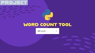 Building a Word Count Tool using Python in 8 minutes!