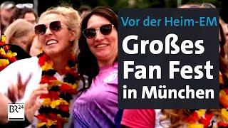 Vor der Heim-EM: Großes Fan Fest in München | BR24