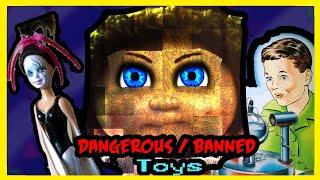 The 10 Most Dangerous/Banned Toys