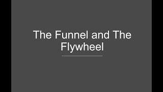 The Funnel and the Flywheel [Webinar]