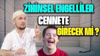 Zihinsel engelliler cennete girecek mi? / Kerem Önder