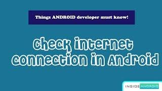 Check Internet Connection in Android | Android Studio
