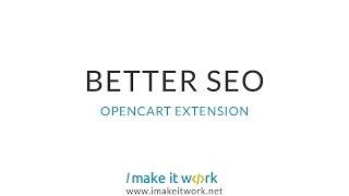 Better SEO OpenCart extension by ImakeITwork