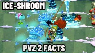 Facts About NEW PLANT Ice-shroom from PvZ 2 - Plants vs. Zombies 2