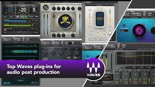Top 7 Waves Plugins For Audio Post Production