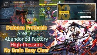 [Arknights] Testing Area #3 Abandoned Factory - Upper Level - High-Pressure No Brain Easy Clear