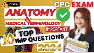 Tested Anatomy & Medical Terminology: Important CPC Questions 2024