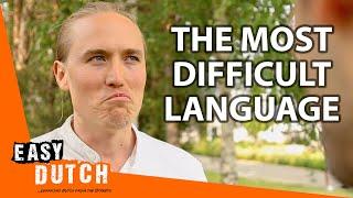 The Hardest Languages according to Polyglots | Easy Dutch 74