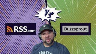️ Buzzsprout or RSS.com? Who's the Better Podcast Host? 