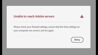 How to fix: Error: Unable to reach Adobe servers (Adobe Creative Cloud)