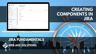 Creating Components in Jira