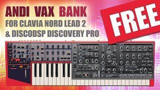 ANDI VAX - FREE BANK for Discovery Pro & Nord Lead 2