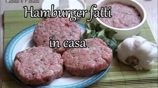 Hamburger di carne fatti in casa