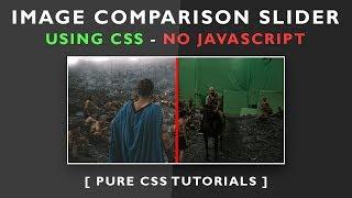 Image Comparison Slider Using CSS - Css3 Image Hover Effects - CSS Image Before And After Effects