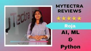 myTectra Reviews | AI, ML & Python | Roja