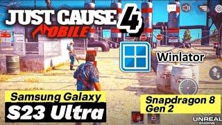 Samsung Galaxy S23 Ultra - Just Cause 4  /Winlator PC game Android MOBILE