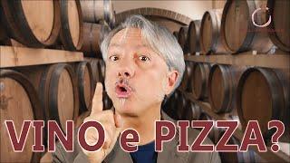 Come abbinare il VINO con la PIZZA!