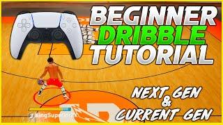 NBA 2K22 DRIBBLE TUTORIAL FOR BEGINNERS NEXT GEN & CURRENT GEN KingSuperior