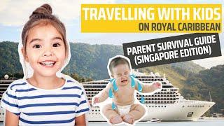 ROYAL CARIBBEAN CRUISE 4D3N SINGAPORE 2022 | TRAVEL WITH YOUNG CHILDREN (BELOW 5 YEARS OLD)