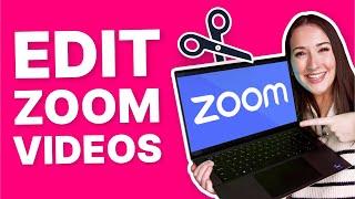 How to Edit Zoom Video for BEGINNERS