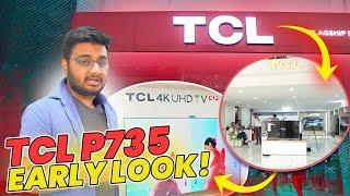 TCL Revealed Their New TCL P735 UHD TV | Google TV