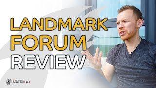 Landmark Forum Review