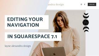 Editing Your Navigation on Squarespace 7.1