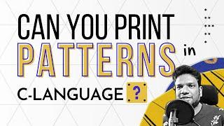 C Programming  | Learn Printing Patterns in C | JNTU R18 |