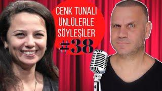 Damla Özen | Cenk Tunalı İle Ünlülerle Söyleşiler #38