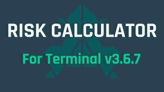 Risk Calculator - Risk Management Tool for the Terminal