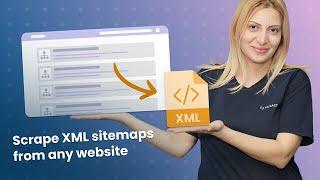 How to scrape XML sitemaps from any website